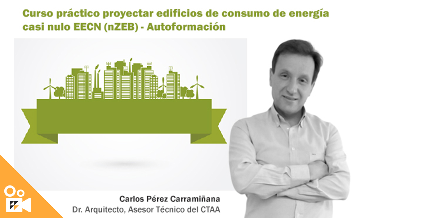 Imagen de portada del curso Ejemplo práctico proyectar edificios de consumo de energía casi nulo EECN (nZEB)
