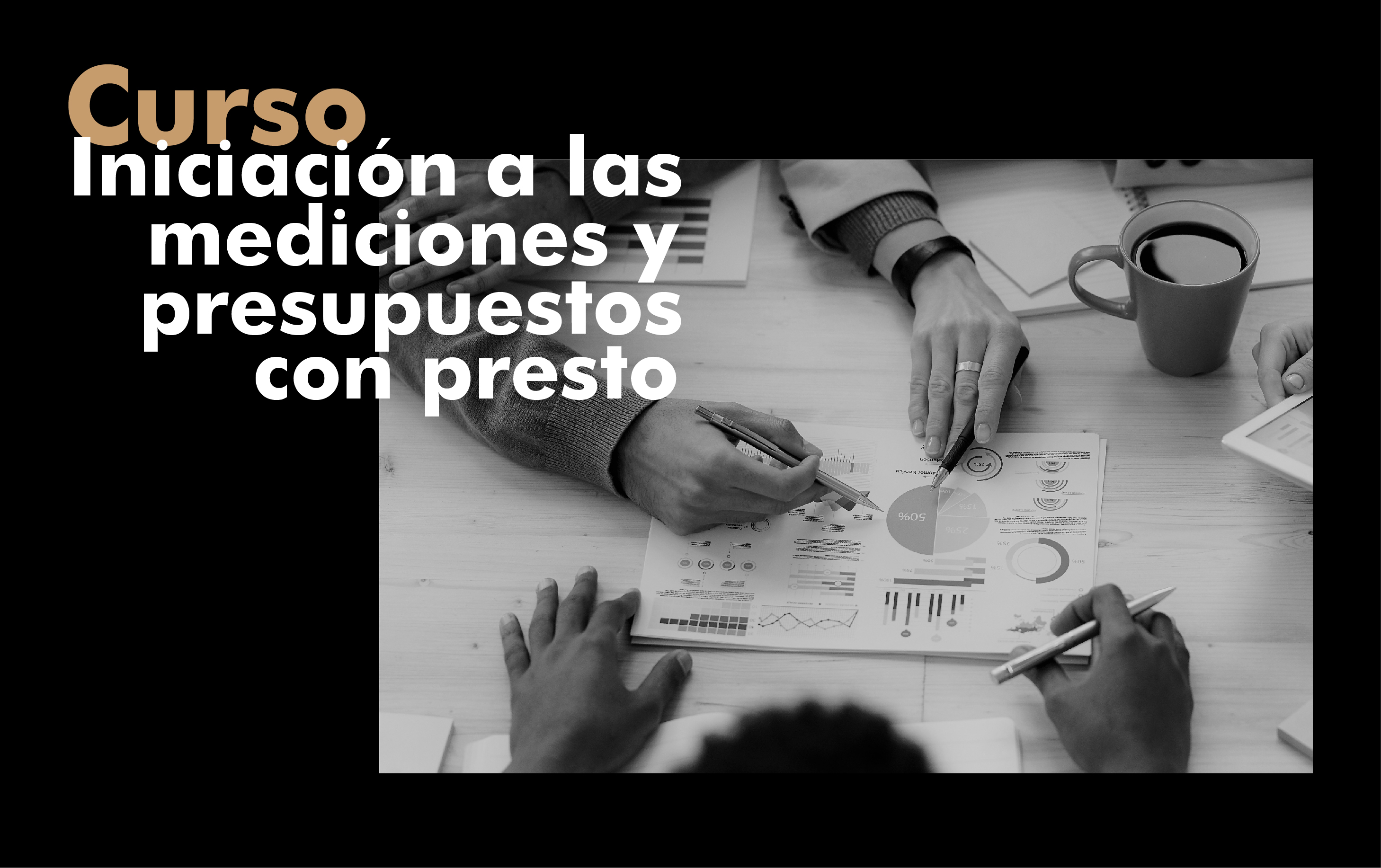 Imagen de portada del curso Curso iniciación a las mediciones y presupuestos con Presto